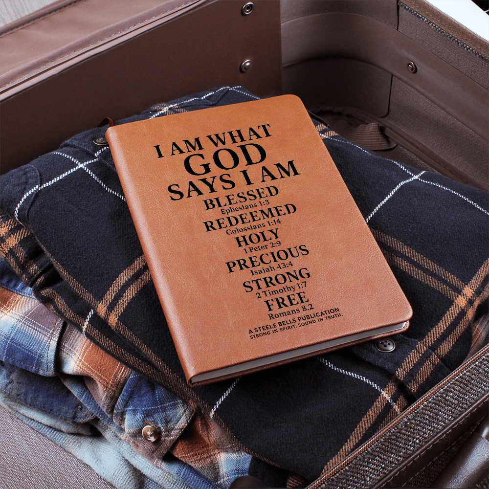 I Am What God Says I Am – Leather Journal of Biblical Identity